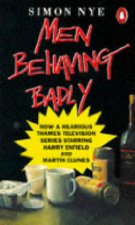 Men behaving badly
