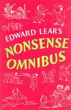Edward Lear's nonsense omnibus
