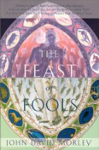 The feast of fools
