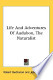 Life and Adventures of Audubon, the Naturalist

