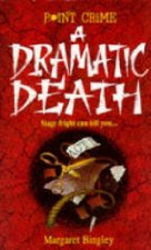 A Dramatic Death
