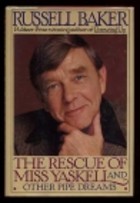 The rescue of Miss Yaskell, and other pipe dreams
