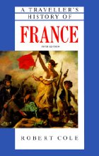 A Traveller's History of France
