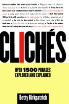 Dictionary of clichÃ©s
