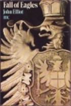 Fall of eagles
