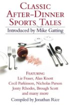 Classic After-Dinner Sports Tales
