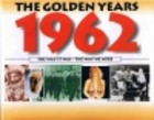 The golden years 1962
