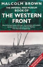 The Imperial War Museum book of the Western Front
