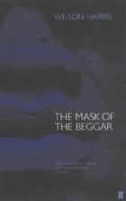The mask of the beggar
