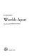 Worlds apart
