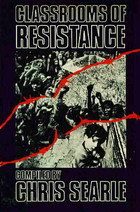 Classrooms of resistance
