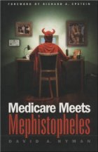 Medicare meets Mephistopheles
