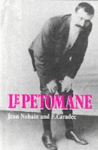 Le Petomane, 1857-1945
