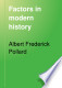 Factors in modern history
