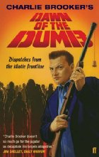Dawn of the Dumb
