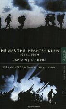 The War the infantry knew 1914-1919
