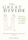 The great divide
