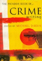 The Picador book of crime writing
