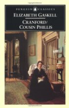 Cranford ; and, Cousin Phillis
