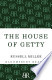 The House of Getty
