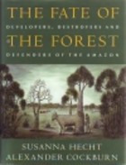 The fate of the forest
