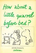How about a little quarrel before bed?

