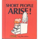 Short People Arise!!
