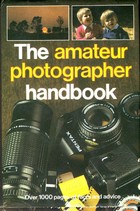 The amateur photographer handbook
