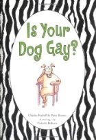is your dog gay?