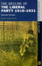 the decline of the liberal party, 1910-1913