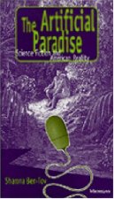 The artificial paradise
