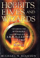 Hobbits, elves, and wizards
