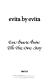 Evita by Evita
