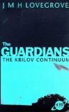 KRILOV CONTINUUM (GUARDIANS S.)