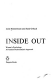 Outside in, inside out
