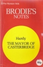 Brodie's Notes on Thomas Hardy's 
