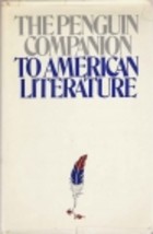 The Penguin companion to literature; U.S.A.
