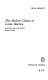 The modern culture of Latin America
