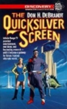 The Quicksilver Screen
