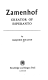 Zamenhof, creator of Esperanto

