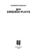 New Swedish plays
