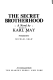 The secret brotherhood
