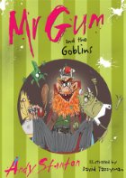 Mr. Gum and the Goblins
