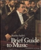 Stanley Sadie's brief guide to music
