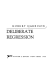 Deliberate regression
