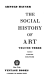 The social history of art
