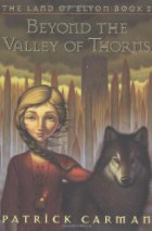 Beyond The Valley Of Thorns
