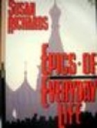 epics of everyday life