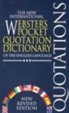 The New International Webster's Pocket Quotation
Dictionary of the English Language
