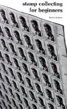 Stamp Collecting for Beginners
